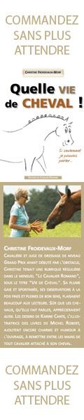Quelle vie de Cheval ! Quelle vie de Cheval !